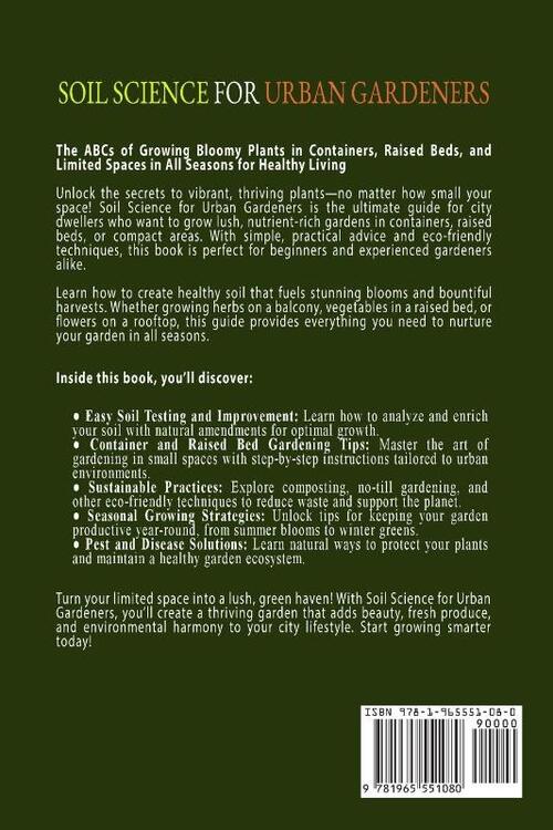 Soil Science For Urban Gardeners