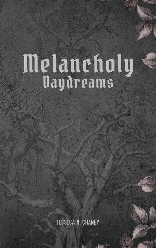 Melancholy Daydreams