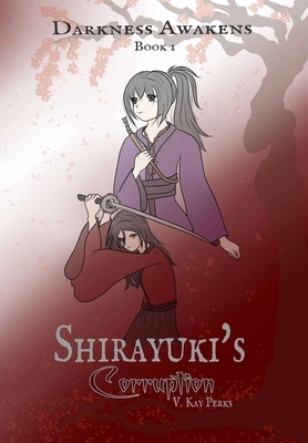 Darkness Awakens: Shirayuki's Corruption