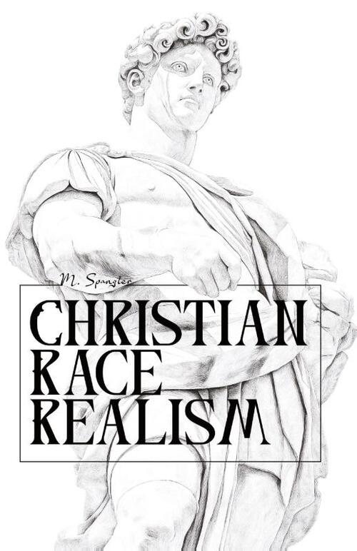 Christian Race Realism