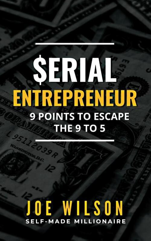 Serial Entrepreneur