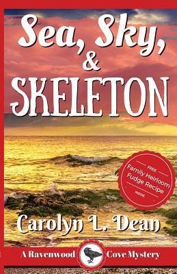 SEA, SKY and SKELETON: A Ravenwood Cove Cozy Mystery