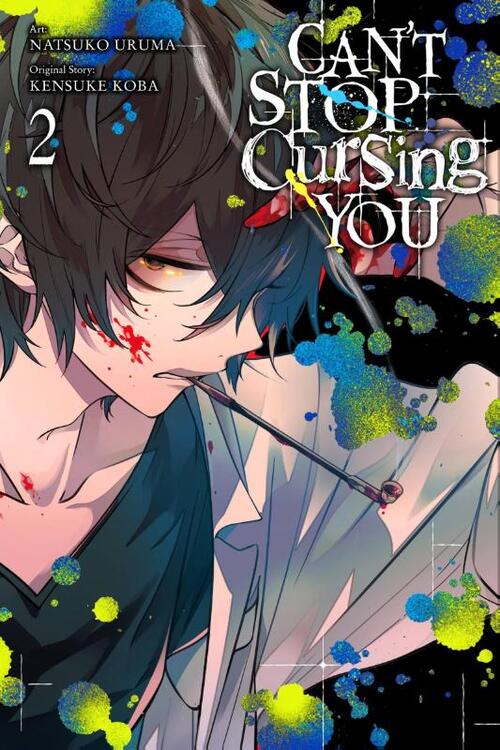 Can't Stop Cursing You, Vol. 2