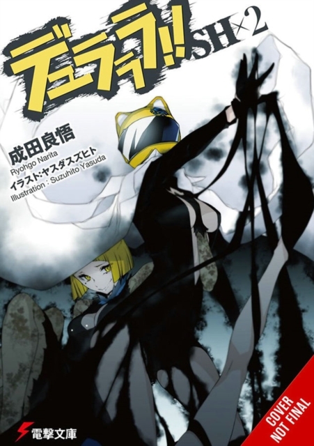Durarara!!SH, Vol. 2 (light novel)