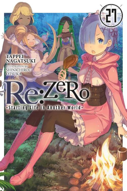 Nagatsuki, T: RE: Zero -Starting Life in Another World-, Vol