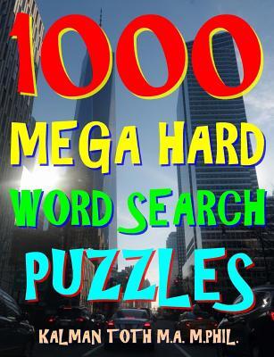1000 Mega Hard Word Search Puzzles: Fun Way to Improve Your IQ