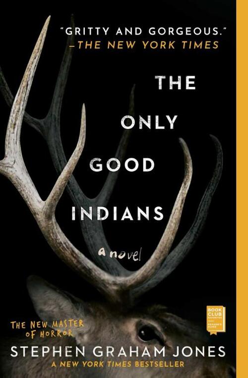 The Only Good Indians