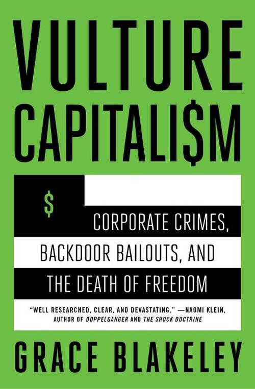 Blakeley, G: Vulture Capitalism