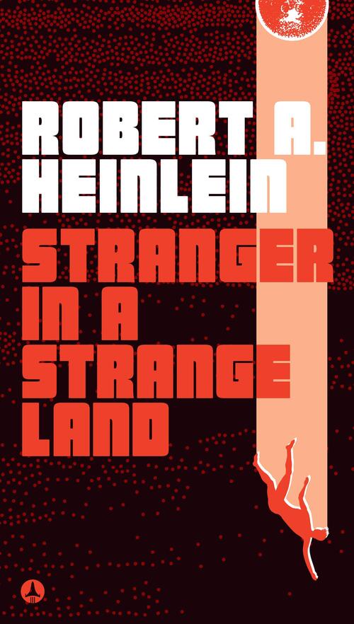Heinlein, R: Stranger in a Strange Land