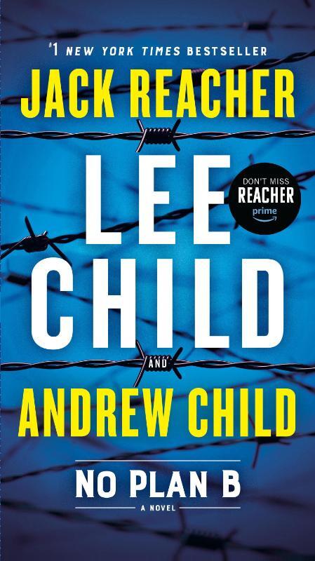 No Plan B: A Jack Reacher Novel