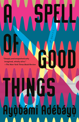 Adebayo, A: Spell of Good Things