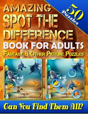 Amazing Spot the Difference Book for Adults