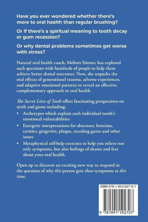 The Secret Lives of Teeth