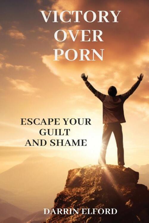 Victory Over Porn
