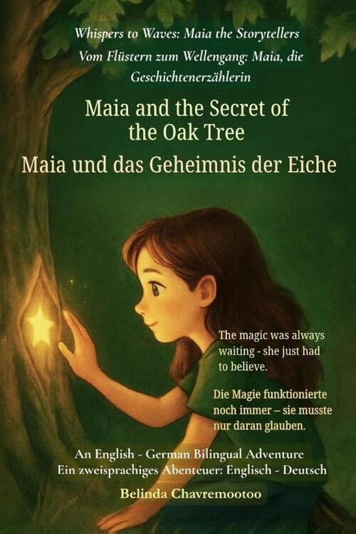Maia and the Secret of the Oak Tree (An English - German Bilingual Adventure)