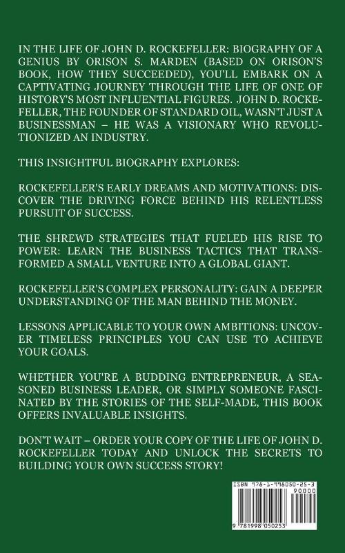 The Life of John D. Rockefeller