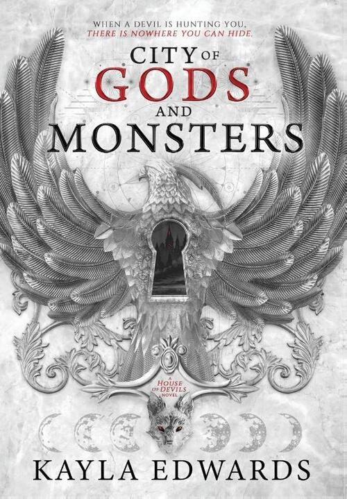 Edwards, K: City of Gods and Monsters
