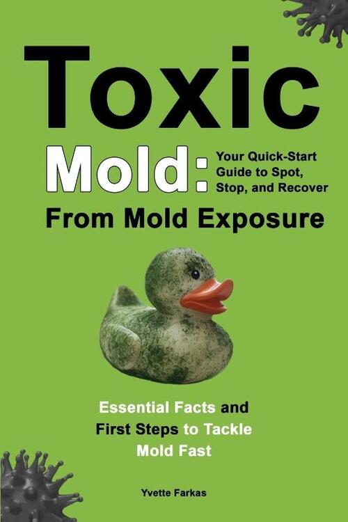 Toxic Mold