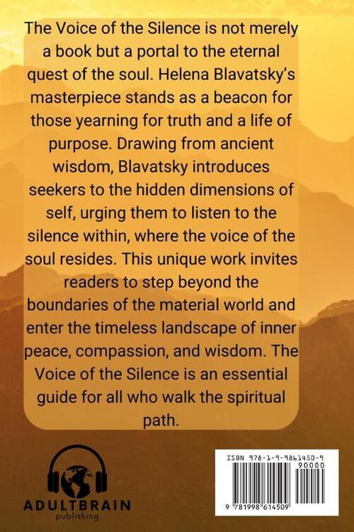 The Voice of the Silence