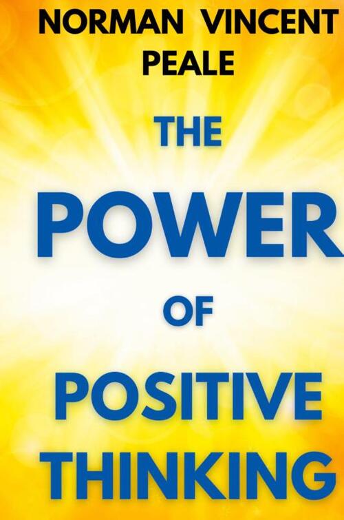 The Power of Positive Thinking