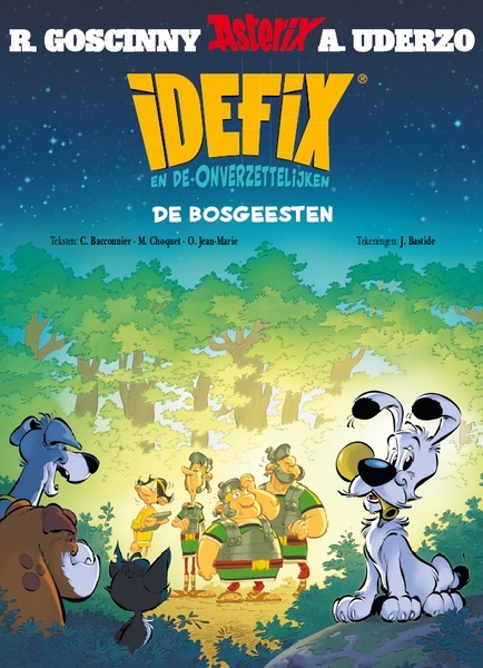 Idefix en de onverzettelijken 6 - de bosgeesten