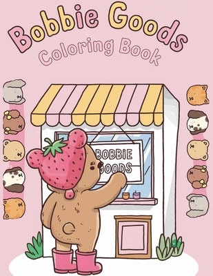 Durham, C: Bobbie Goods Coloring Book