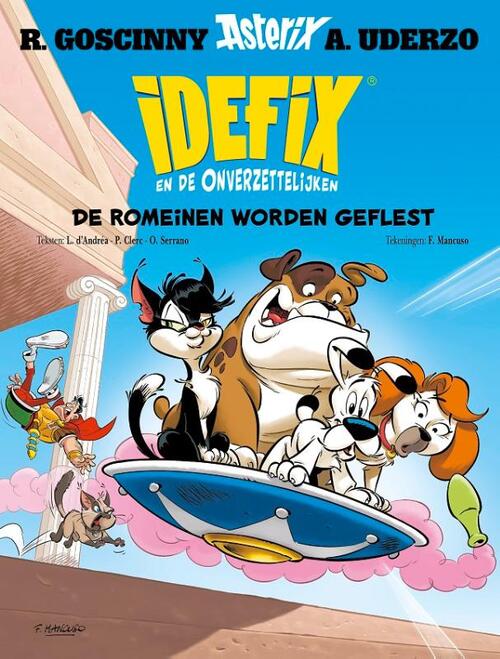 Idefix en de onverzettelijken 8 - de romeinen worden geflest