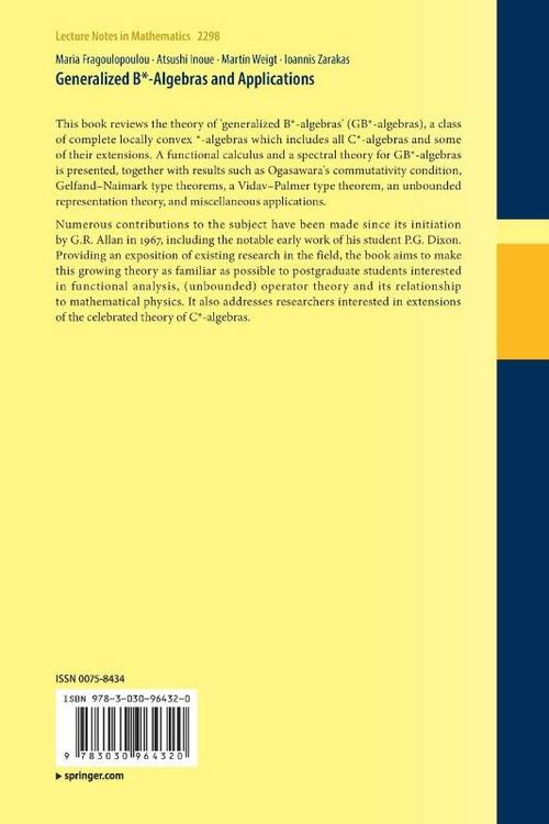 Generalized B*-Algebras and Applications