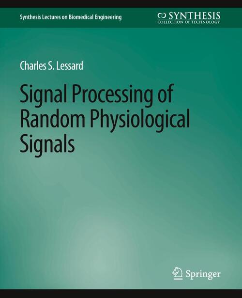 Signal Processing of Random Physiological Signals