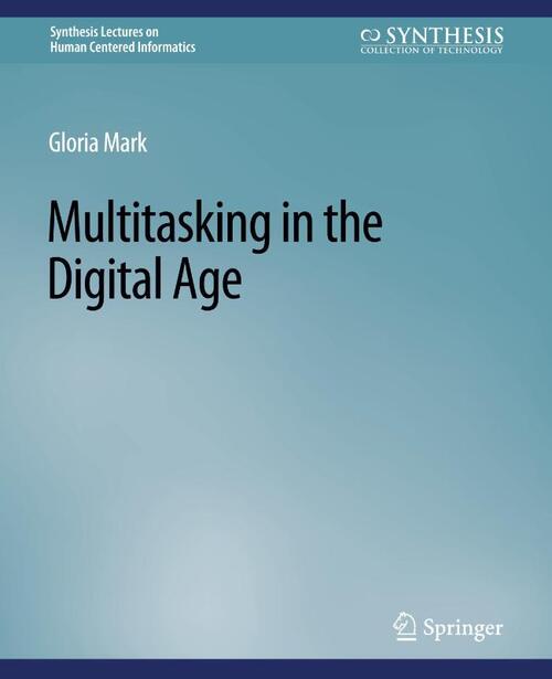 Multitasking in the Digital Age