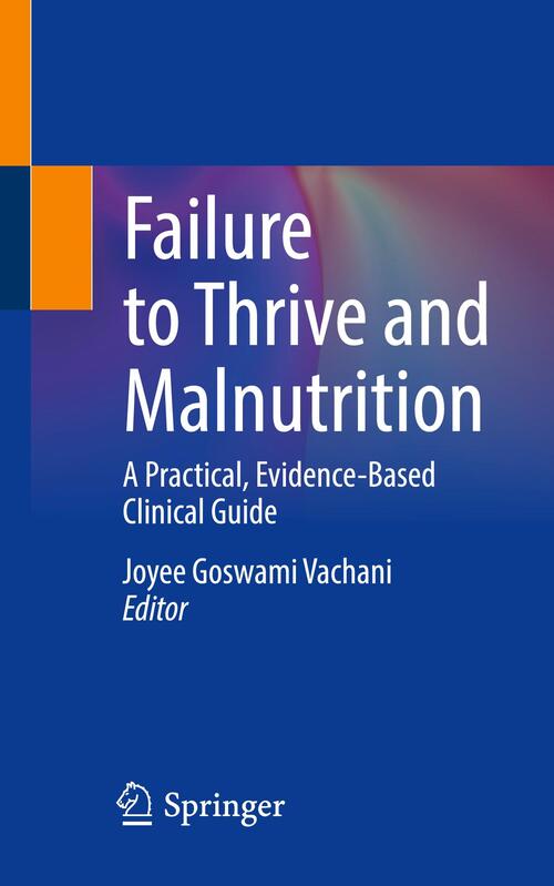 Failure to Thrive and Malnutrition