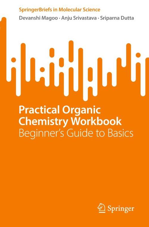 Practical Organic Chemistry Workbook