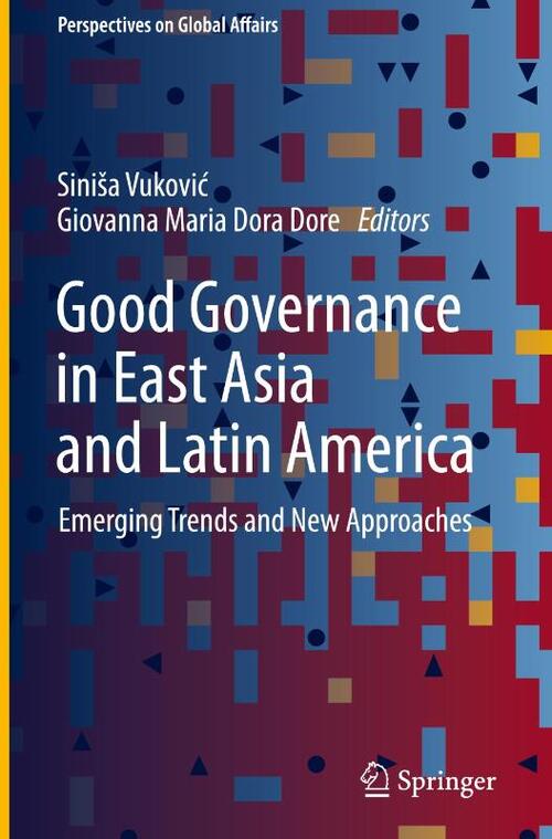 Good Governance in East Asia and Latin America