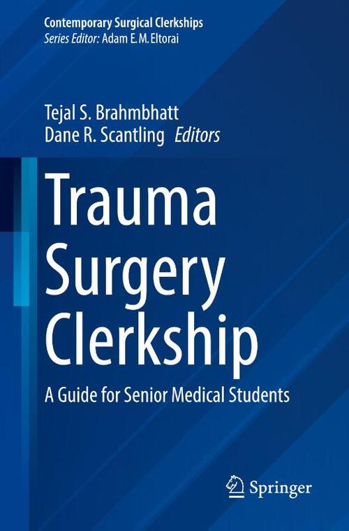 Trauma Surgery Clerkship