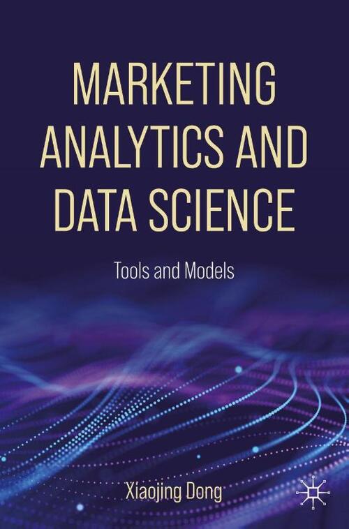 Marketing Analytics and Data Science