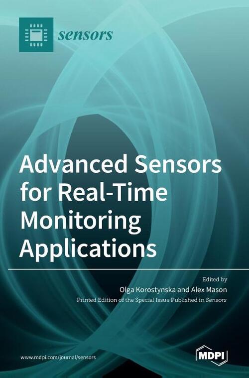 Advanced Sensors for Real-Time Monitoring Applications