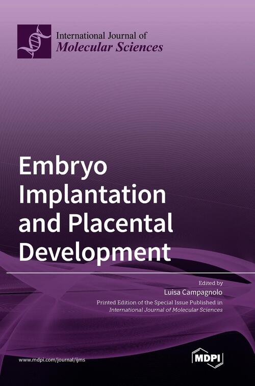 Embryo Implantation and Placental Development, Mdpi Ag | Boek ...