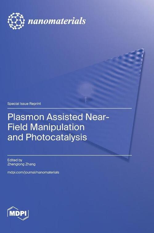 Plasmon Assisted Near-Field Manipulation and Photocatalysis