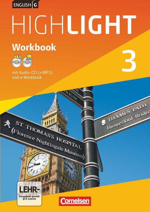 English G Highlight 03: 7. Schuljahr Hauptschule. Workbook mit CD-ROM (e-Workbook) und Audios online