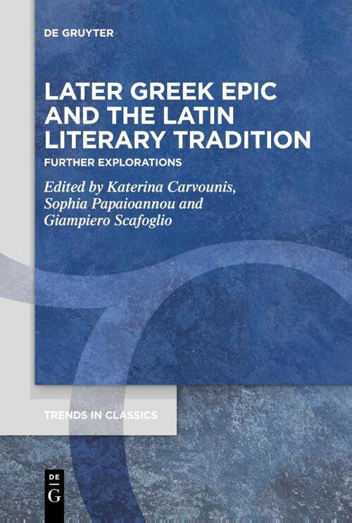 Later Greek Epic and the Latin Literary Tradition
