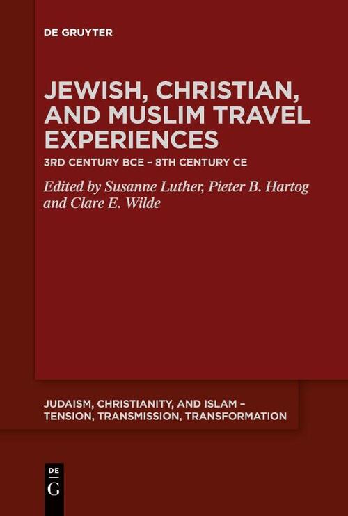 Jewish, Christian, and Muslim Travel Experiences