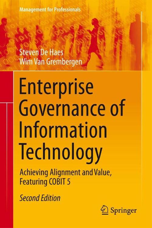 Enterprise Governance of Information Technology
