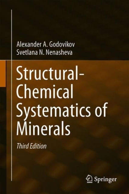 Structural-Chemical Systematics of Minerals