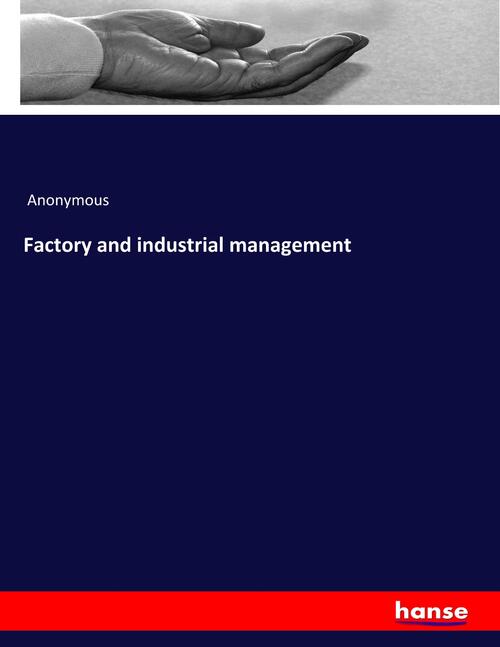 Factory and industrial management