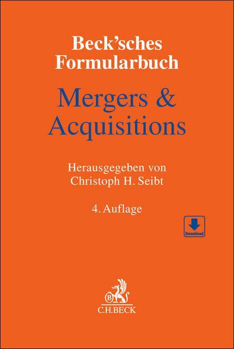 Beck'sches Formularbuch Mergers & Acquisitions