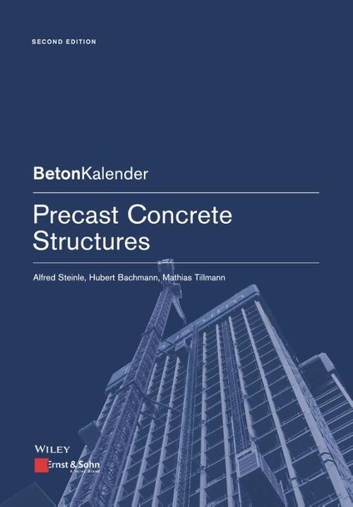 Precast Concrete Structures 2e