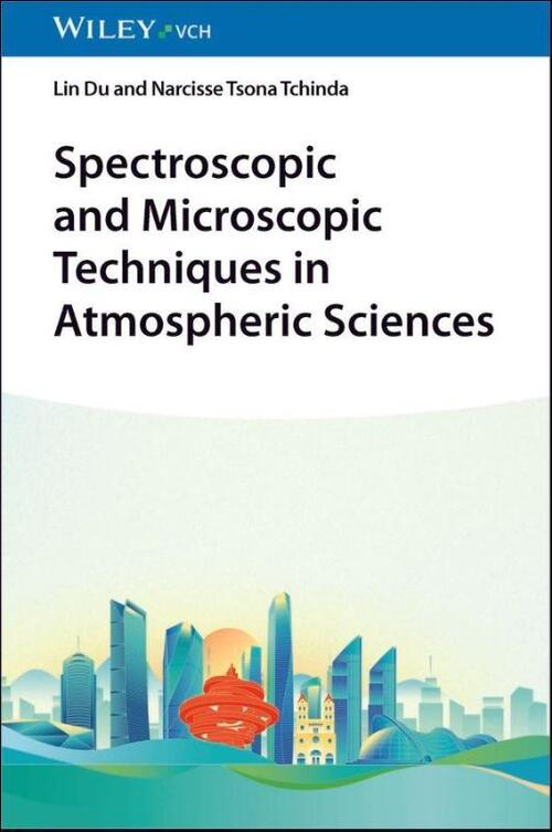 Spectroscopic and Microscopic Techniques in Atmospheric Sciences
