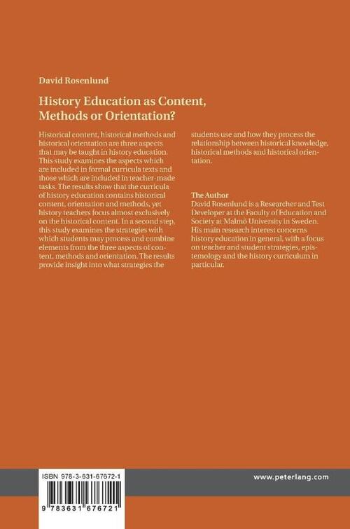 History Education as Content, Methods or Orientation?