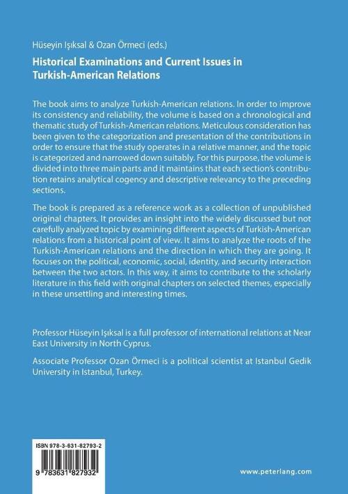 Historical Examinations and Current Issues in Turkish-American Relations