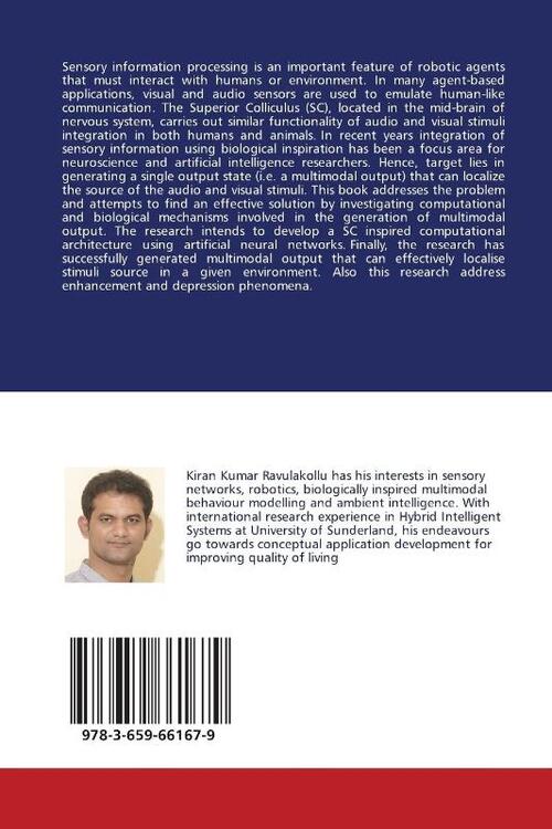 Sensory Integration Model For Multimodal Stimuli Localization